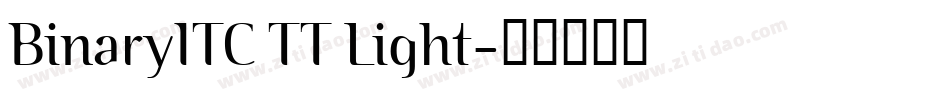 BinaryITC TT Light字体转换